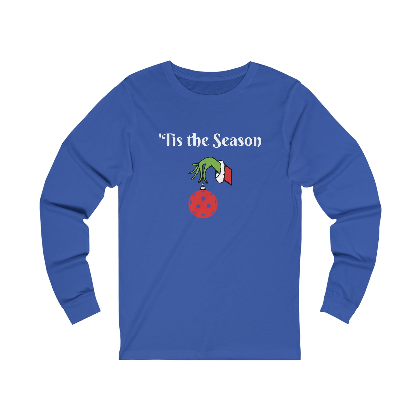 'Tis the Season Unisex Long Sleeve Tee