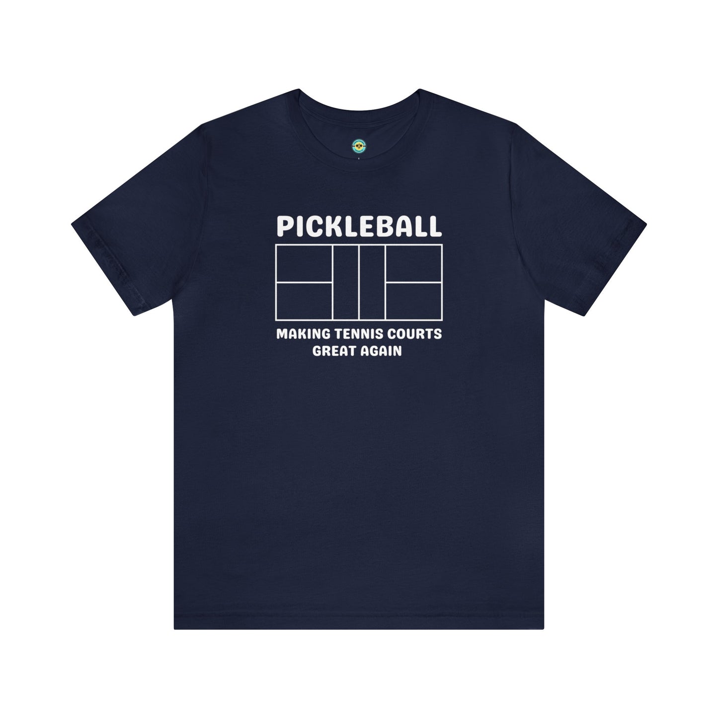 Pickleball Making Tennis Courts Great Again Unisex Tee