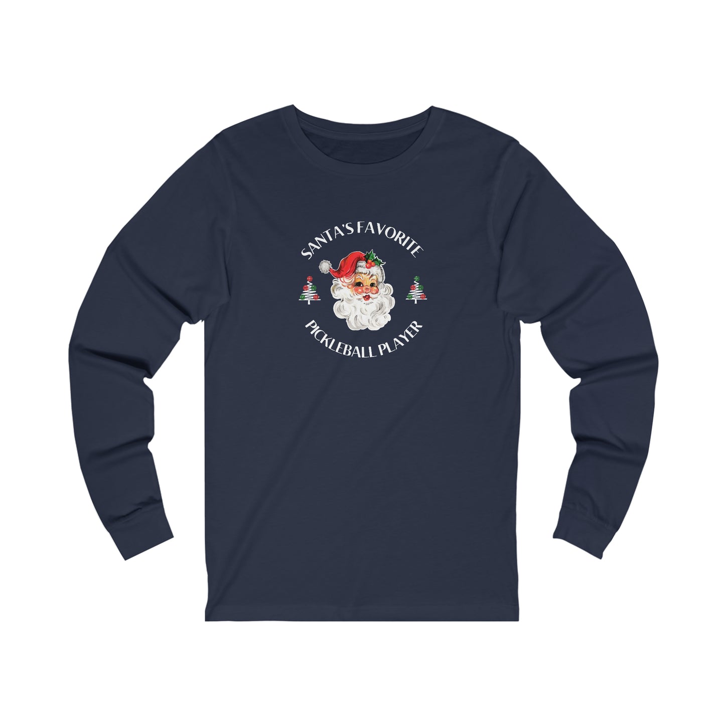 Santa's Favorite Pickleball Player Unisex Long Sleeve Tee