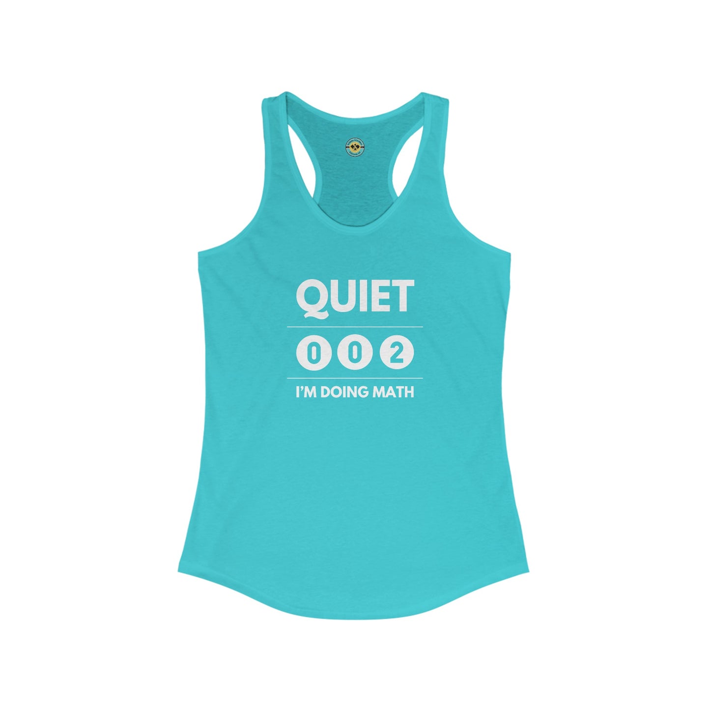 Quiet I'm Doing Math Women's Racerback Tank
