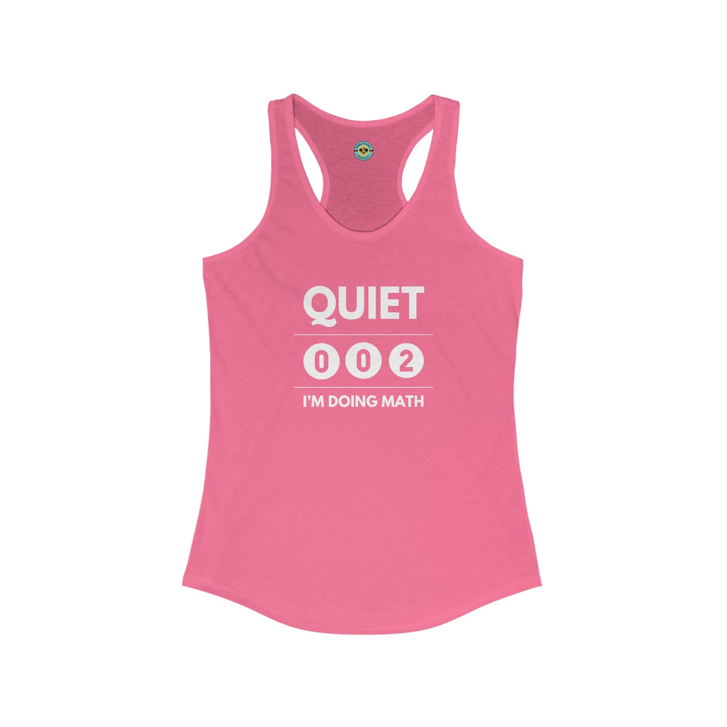 Quiet I'm Doing Math Women's Racerback Tank