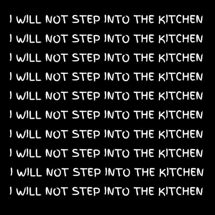 I Will Not Step Into The Kitchen Unisex Tee