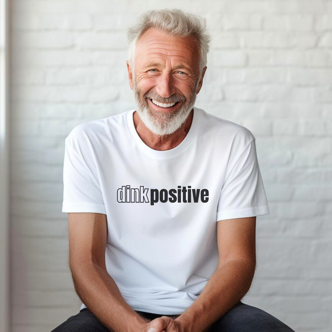 Dink Positive Unisex Tee
