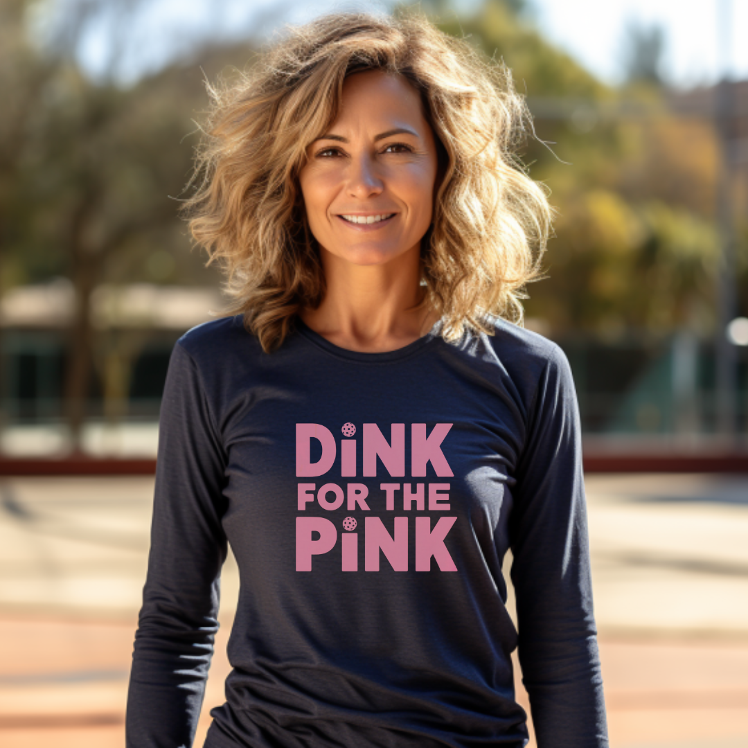 Dink For The Pink Unisex Long Sleeve Tee