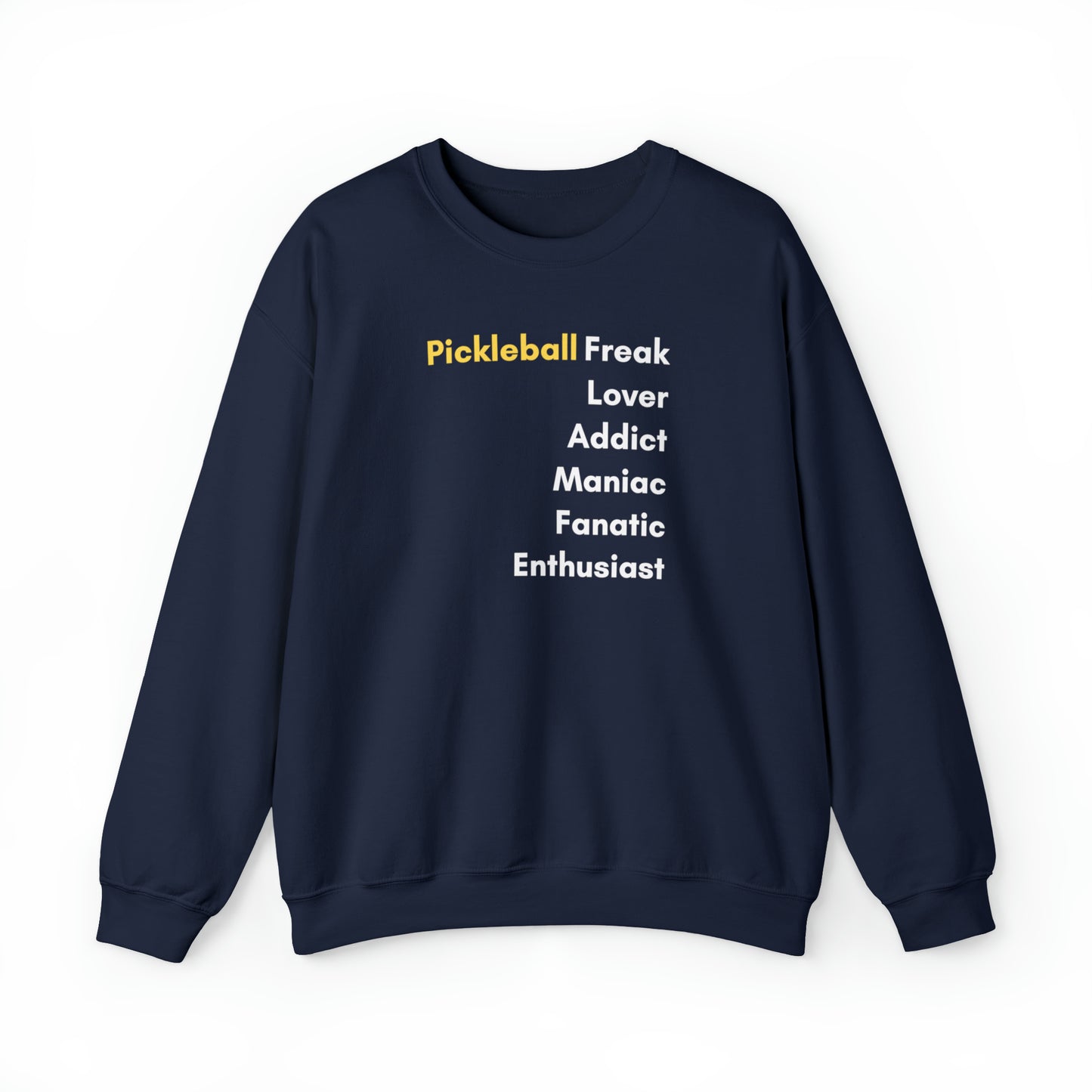 Pickleball Freak Unisex Sweatshirt