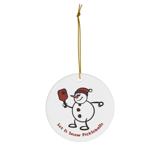 Let It Snow Pickleballs Snowman Ornament