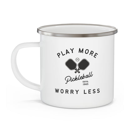 Play More Worry Less Pickleball Enamel Mug