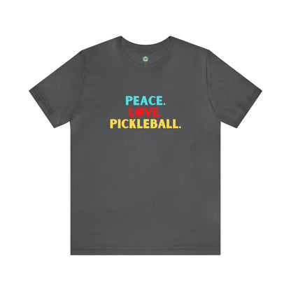 Peace. Love. Pickleball. Stacked Unisex Tee