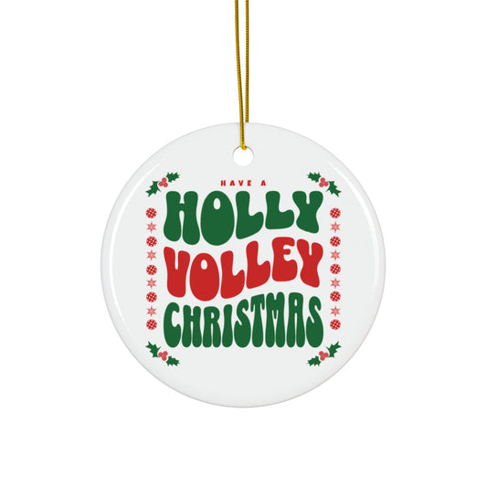 Have A Holly Volley Christmas Pickleball Ornament