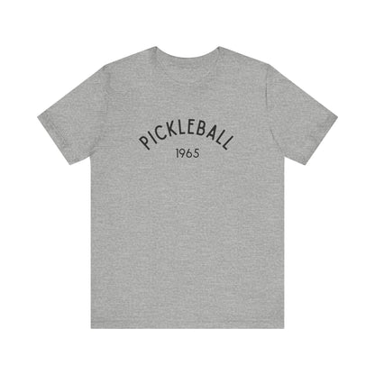 Pickleball 1965 Unisex Tee (Express Delivery)