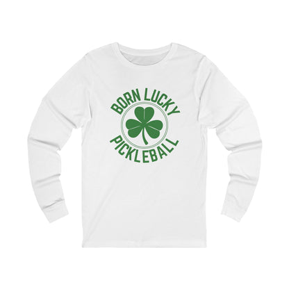 Born Lucky Pickleball Unisex Long Sleeve Tee