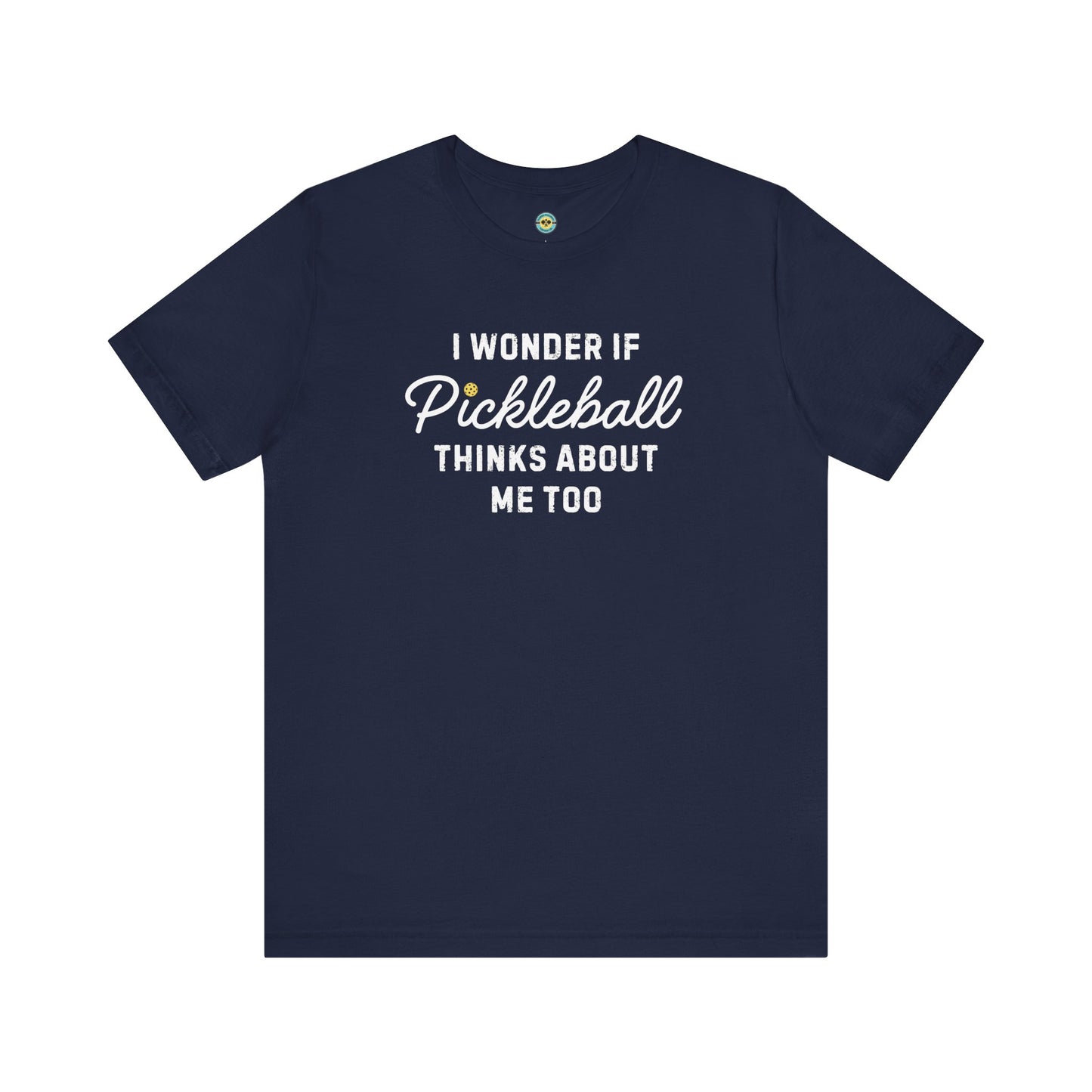 I Wonder If Pickleball Thinks About Me Too v2 Unisex Tee