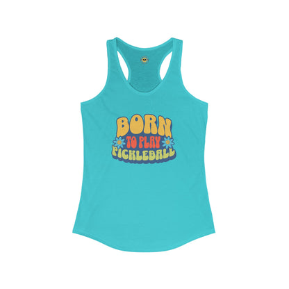 Born To Play Pickleball Women's Racerback Tank