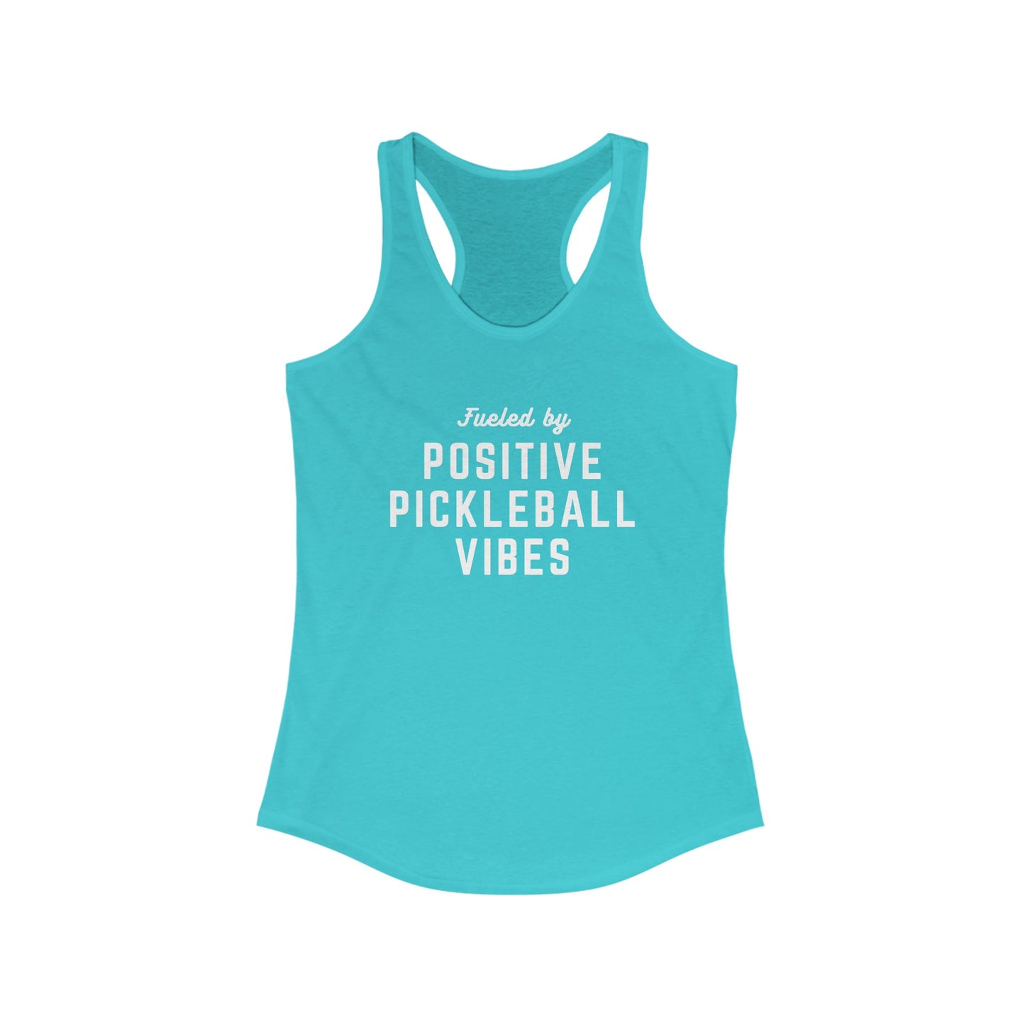 Fueled by Positive Pickleball Vibes Women's Racerback Tank