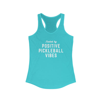 Fueled by Positive Pickleball Vibes Women's Racerback Tank