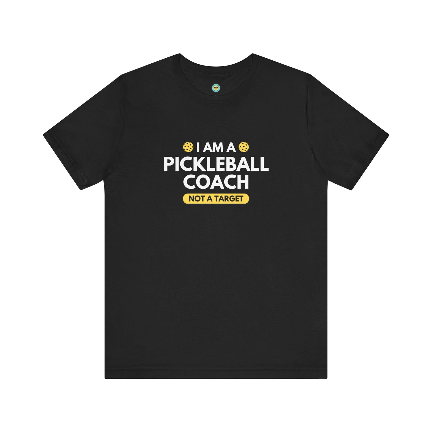 I Am A Pickleball Coach Unisex Tee