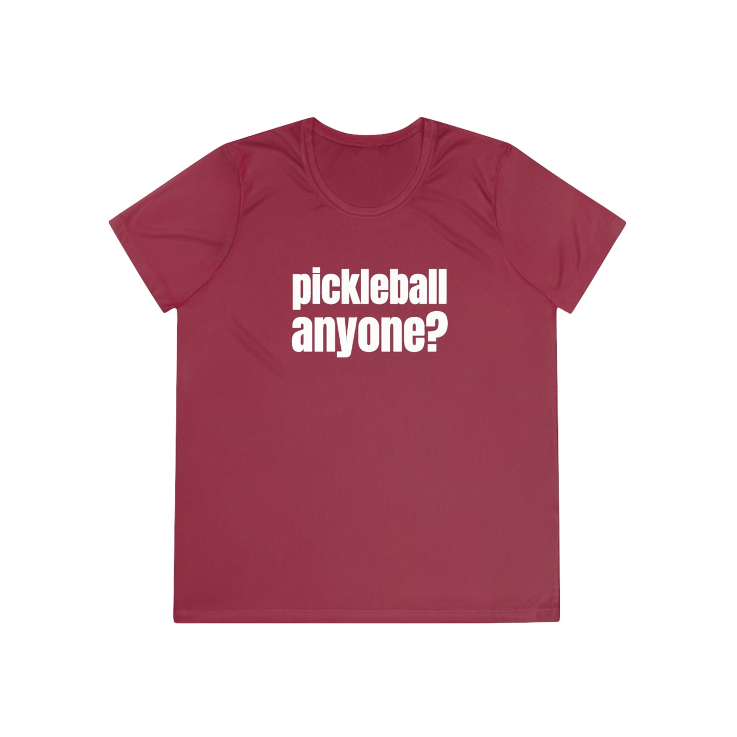 Pickleball Anyone? Women's Performance Tee