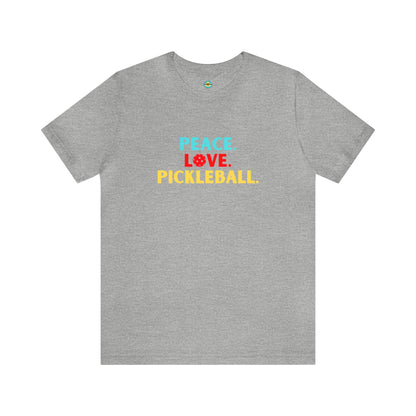 Peace. Love. Pickleball. Stacked Unisex Tee