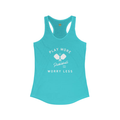Play More Worry Less Women's Racerback Tank