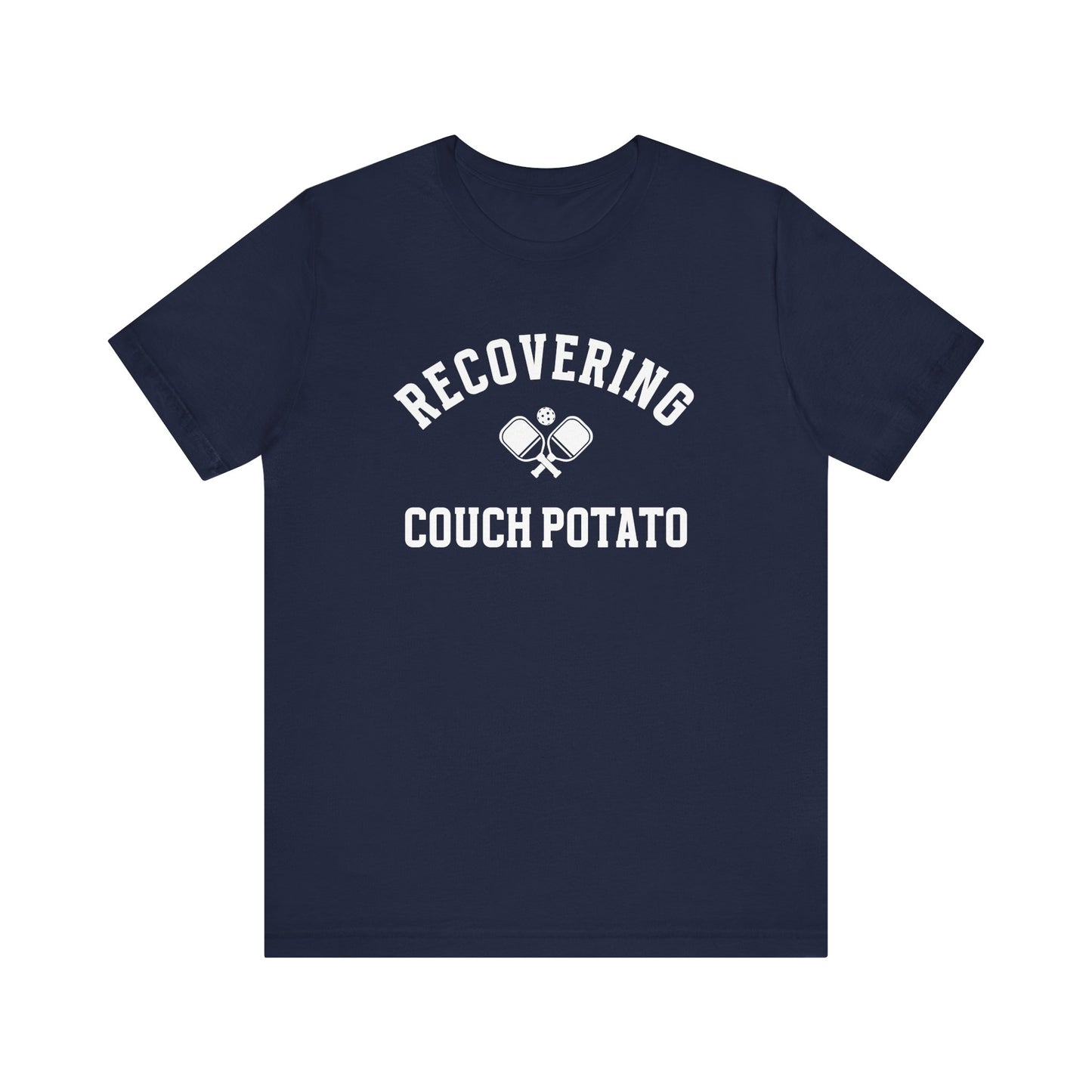 Recovering Couch Potato Unisex Tee (Express Delivery)