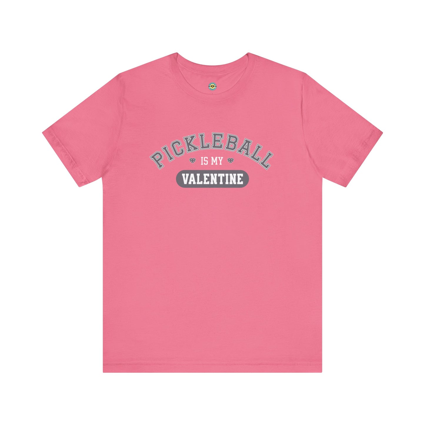 Pickleball Is My Valentine Unisex Tee