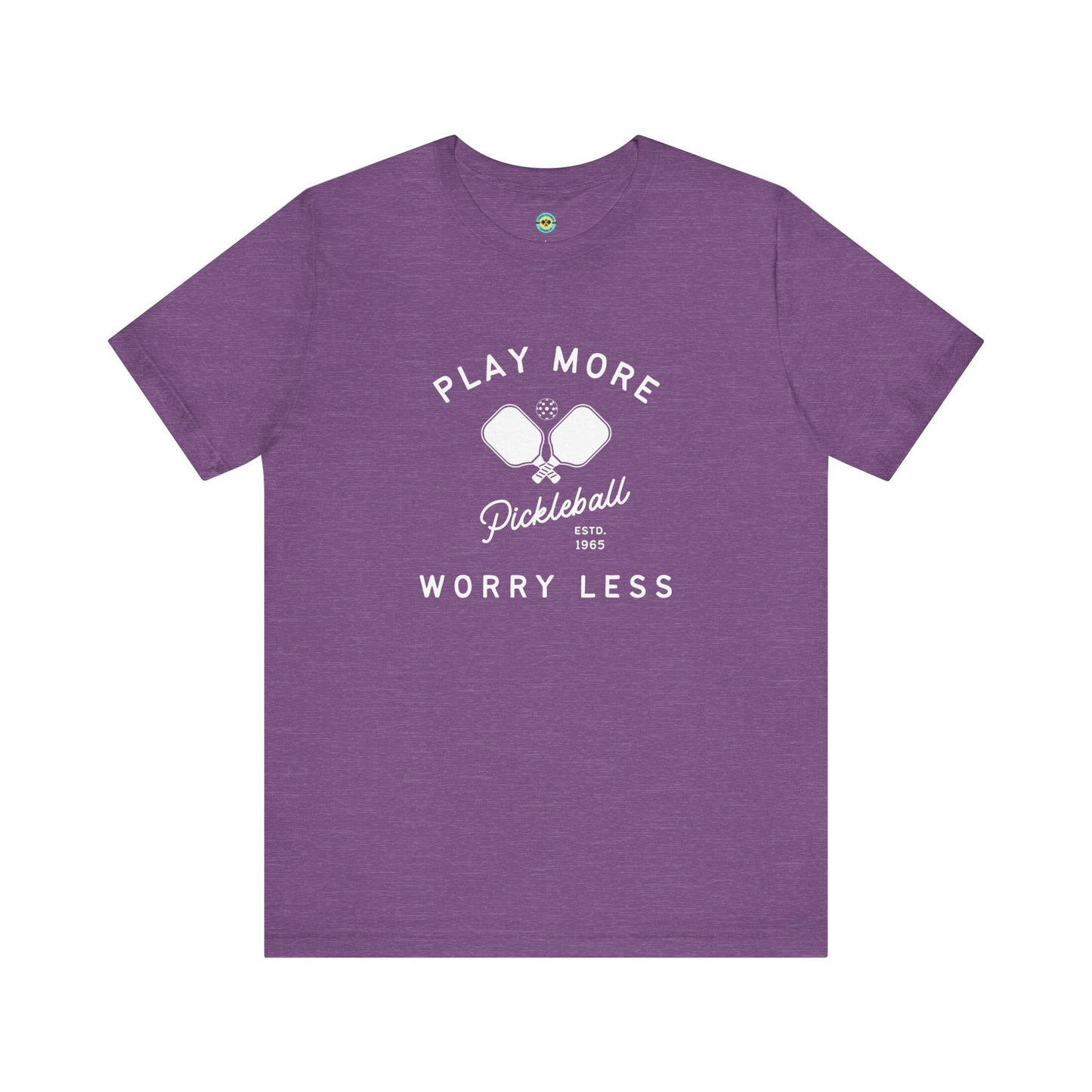 Play More Worry Less Pickleball Unisex Tee