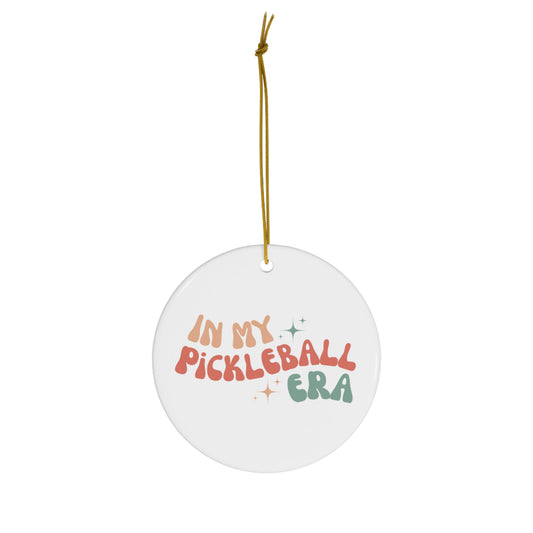 In My Pickleball Era Ornament