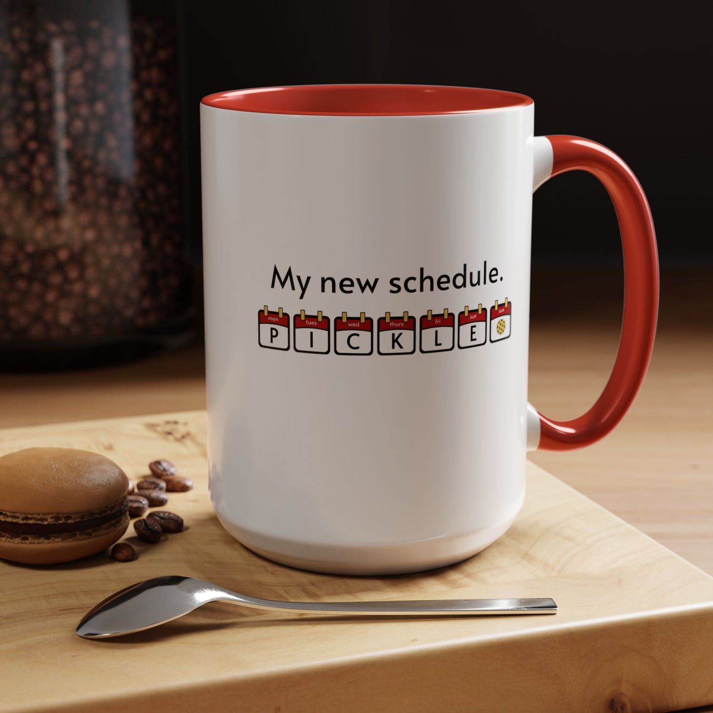 My New Schedule Pickleball Mug (11oz, 15oz)