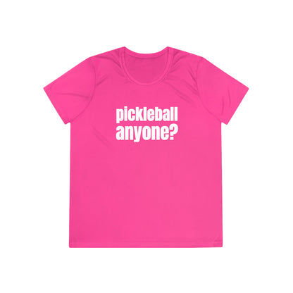 Pickleball Anyone? Women's Performance Tee