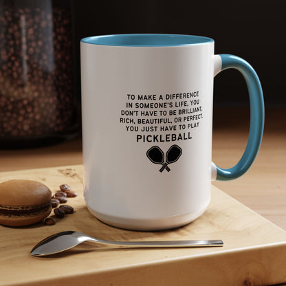 Make A Difference Pickleball Mug (11oz, 15oz)