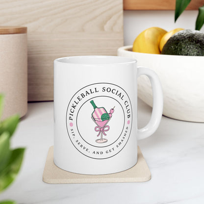 Pickleball Social Club Sip, Serve & Get Smashed Mug