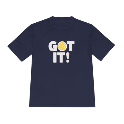 Got It! Oops. Yours Unisex Performance Tee