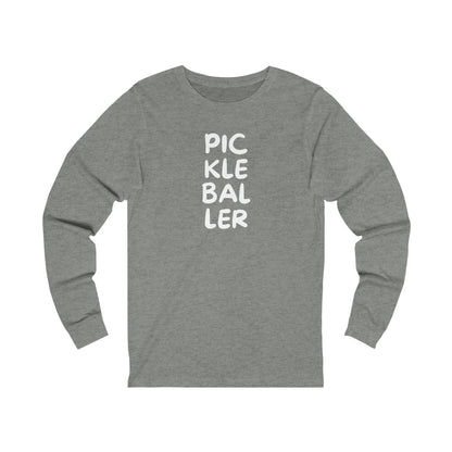 Pickleballer Stacked Long Sleeve Tee