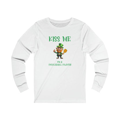 Kiss Me I'm A Pickleball Player Unisex Long Sleeve Tee