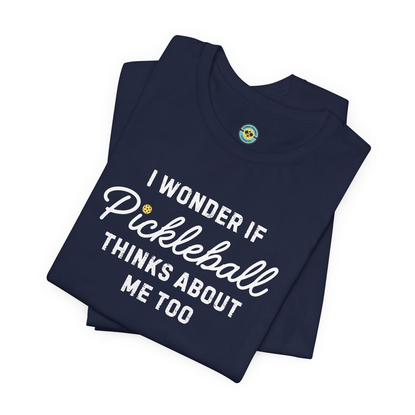 I Wonder If Pickleball Thinks About Me Too v2 Unisex Tee