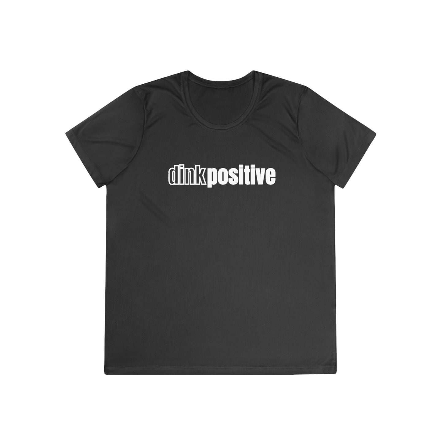 Dink Positive Women's Performance Tee