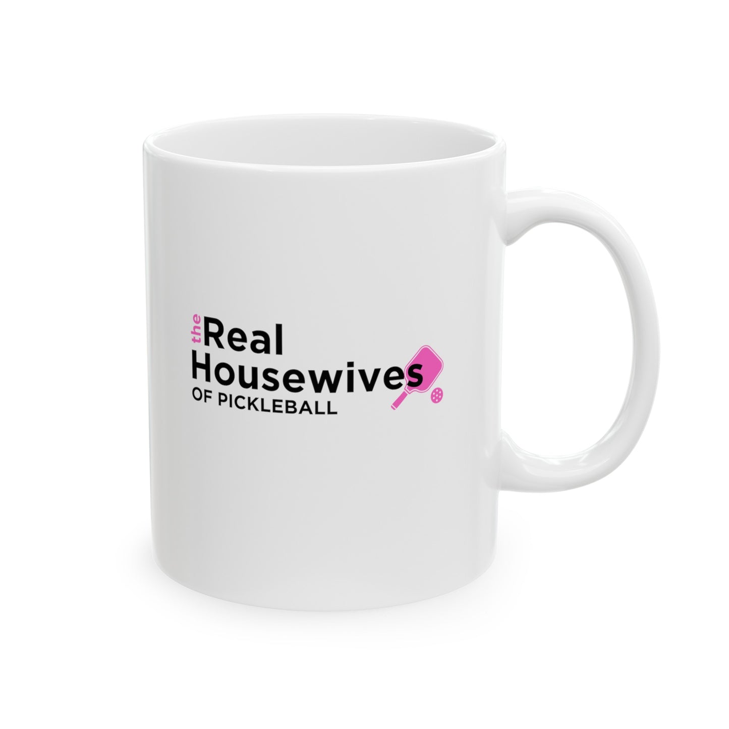 Housewives of Pickleball Mug