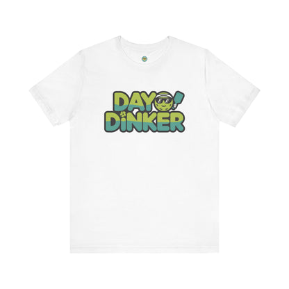 Day Dinker Unisex Tee