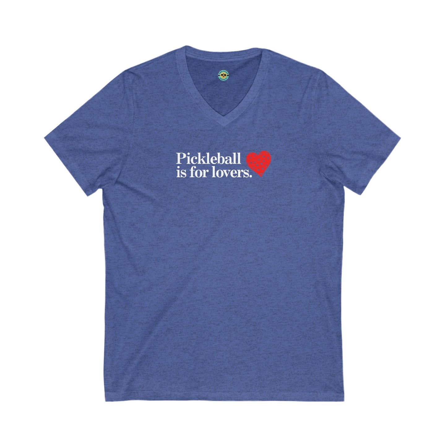 Pickleball Is For Lovers Unisex V-neck Tee