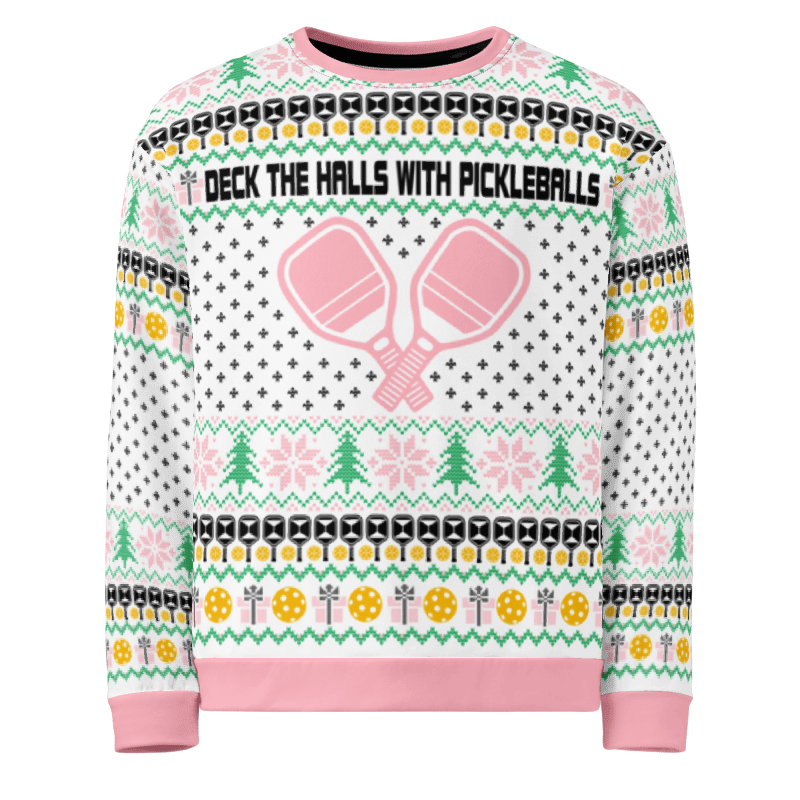 Deck The Halls With Pickleballs Unisex Ugly Christmas Sweatshirt - Pink