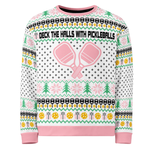 Deck The Halls With Pickleballs Unisex Ugly Christmas Sweatshirt - Pink