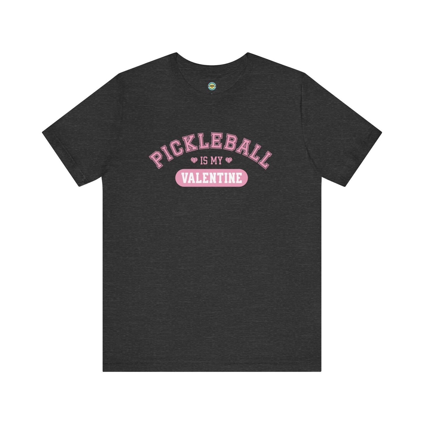 Pickleball Is My Valentine Unisex Tee