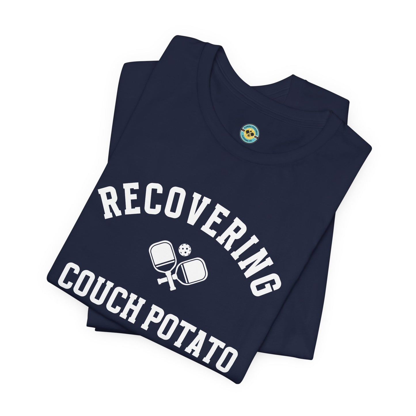 Recovering Couch Potato Unisex Tee