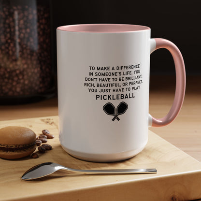 Make A Difference Pickleball Mug (11oz, 15oz)