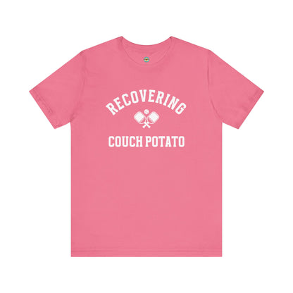 Recovering Couch Potato Unisex Tee