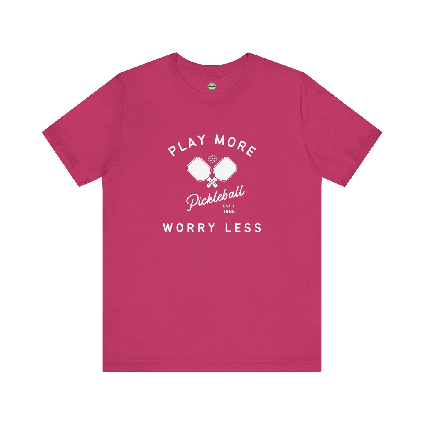 Play More Worry Less Pickleball Unisex Tee