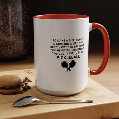 Make A Difference Pickleball Mug (11oz, 15oz)