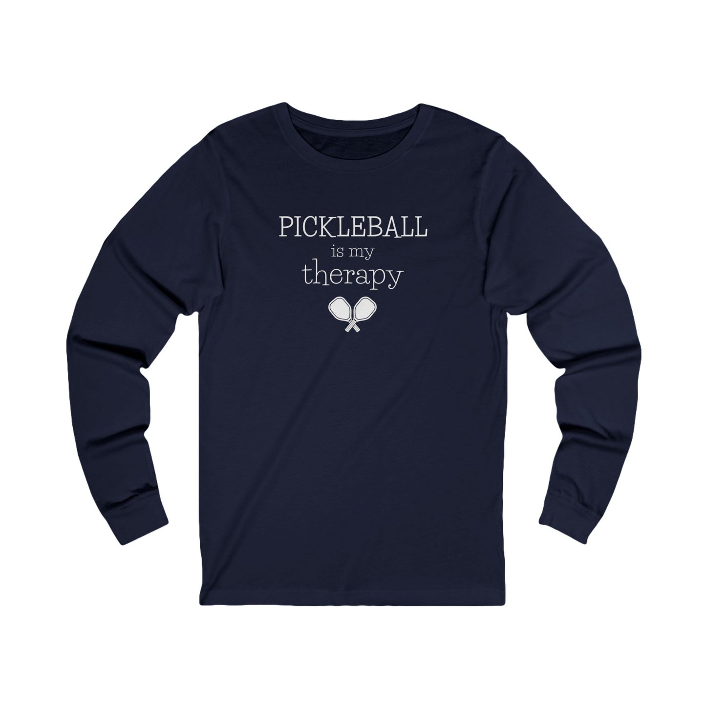 Pickleball Is My Therapy Unisex Long Sleeve Tee