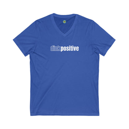 Dink Positive Unisex V-neck Tee