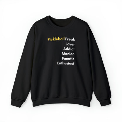 Pickleball Freak Unisex Sweatshirt